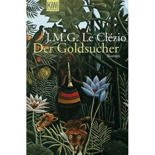 Jean-Marie Gustave Le Clézio - Der Goldsucher