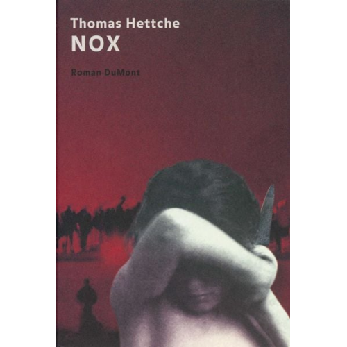 Thomas Hettche - Nox