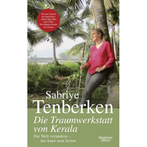 Sabriye Tenberken - Die Traumwerkstatt von Kerala