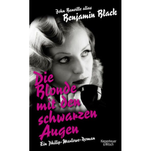 Benjamin Black - Die Blonde mit den schwarzen Augen