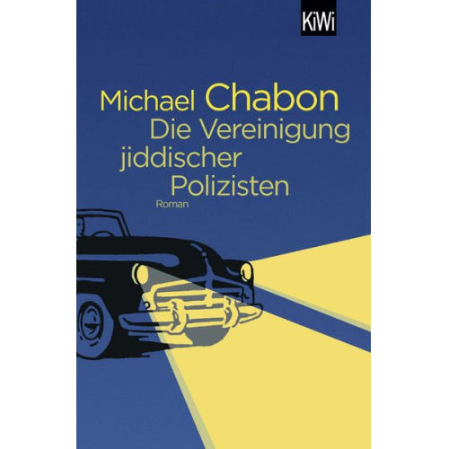 Michael Chabon - Die Vereinigung jiddischer Polizisten