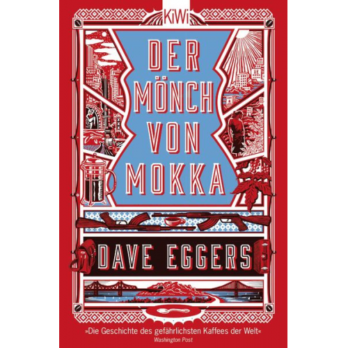 Dave Eggers - Der Mönch von Mokka