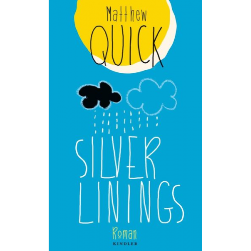 Matthew Quick - Silver Linings