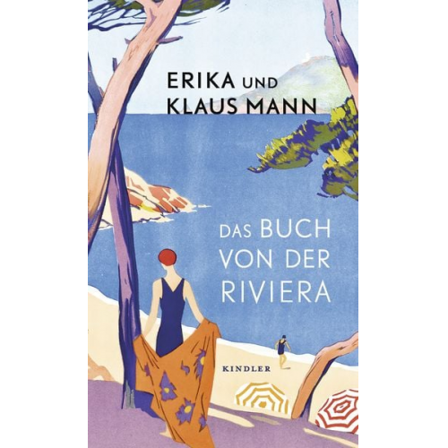 Erika Mann Klaus Mann - Das Buch von der Riviera