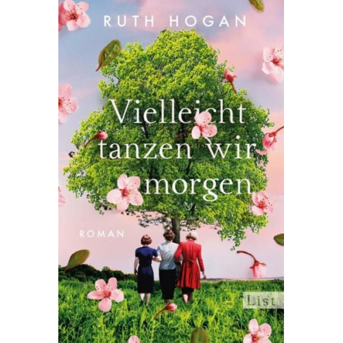 Ruth Hogan - Vielleicht tanzen wir morgen