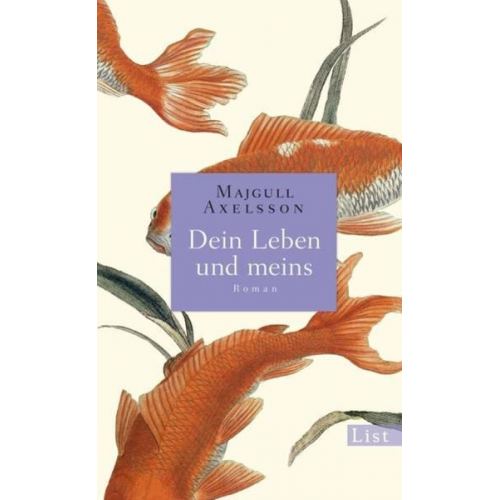 Majgull Axelsson - Dein Leben und meins