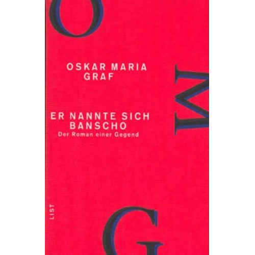 Oskar Maria Graf - Er nannte sich Banscho