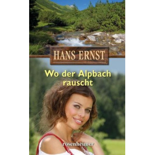 Hans Ernst - Wo der Alpbach rauscht