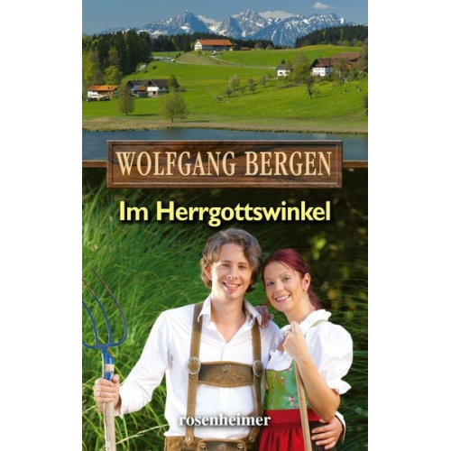 Wolfgang Bergen - Im Herrgottswinkel