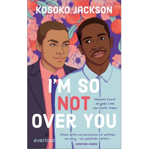 Kosoko Jackson - I'm So (Not) Over You – Manchmal braucht die große Liebe eine zweite Chance