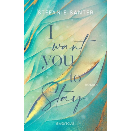 Stefanie Santer - I want you to Stay