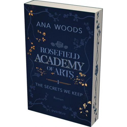 Ana Woods - Rosefield Academy of Arts – The Secrets We Keep