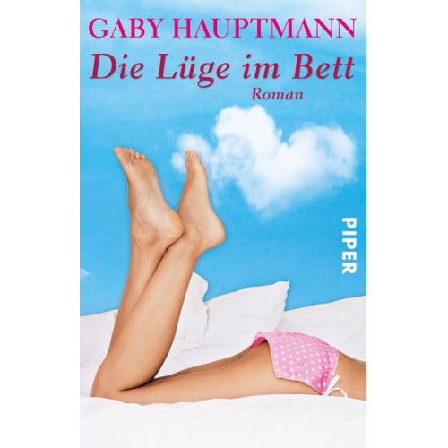 Gaby Hauptmann - Die Lüge im Bett