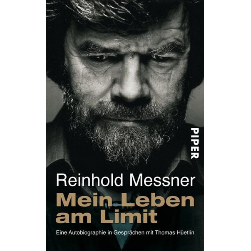 Reinhold Messner - Mein Leben am Limit