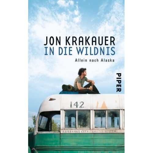 Jon Krakauer - In die Wildnis