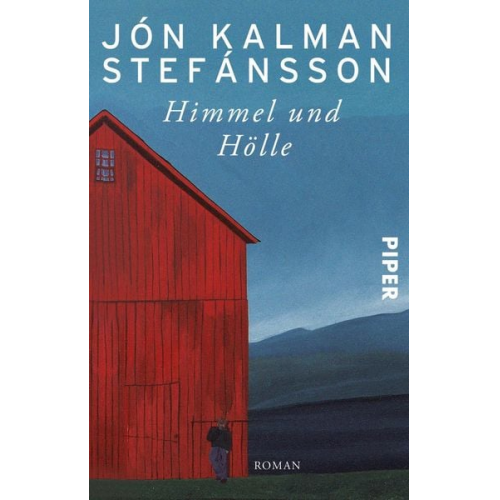 Jón Kalman Stefánsson - Himmel und Hölle