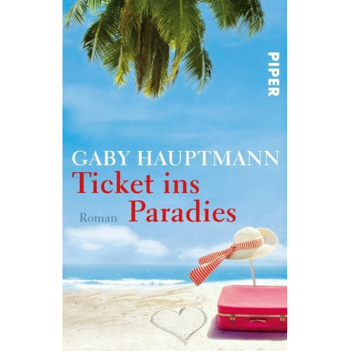 Gaby Hauptmann - Ticket ins Paradies