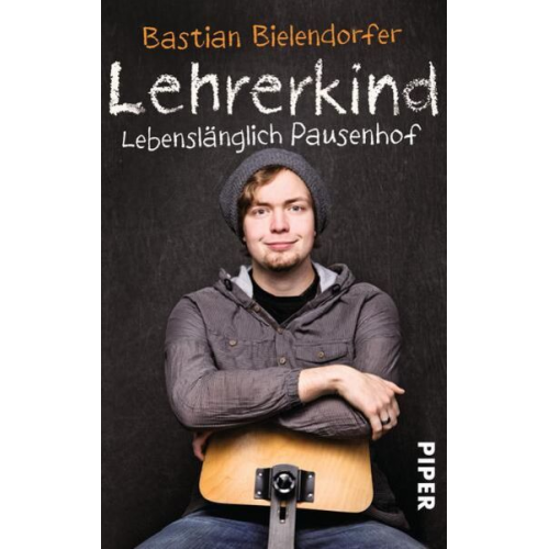 Bastian Bielendorfer - Lehrerkind