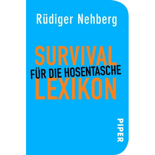 Rüdiger Nehberg - Survival-Lexikon für die Hosentasche