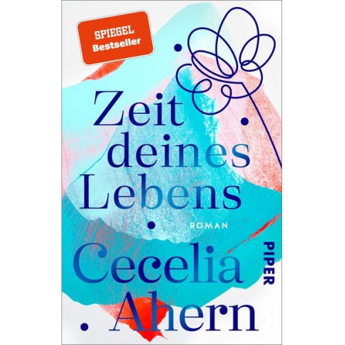 Cecelia Ahern - Zeit deines Lebens