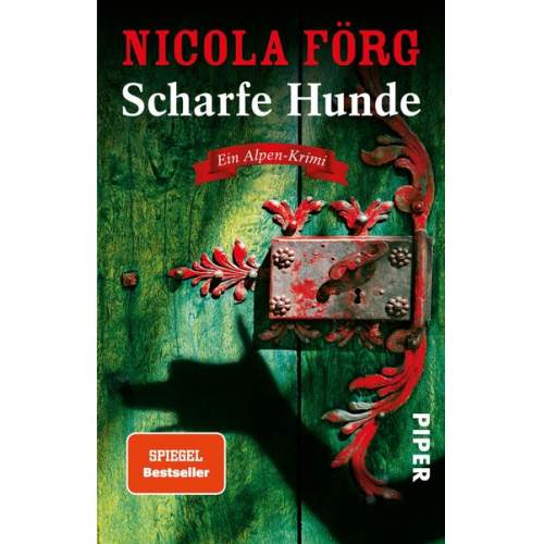 Nicola Förg - Scharfe Hunde