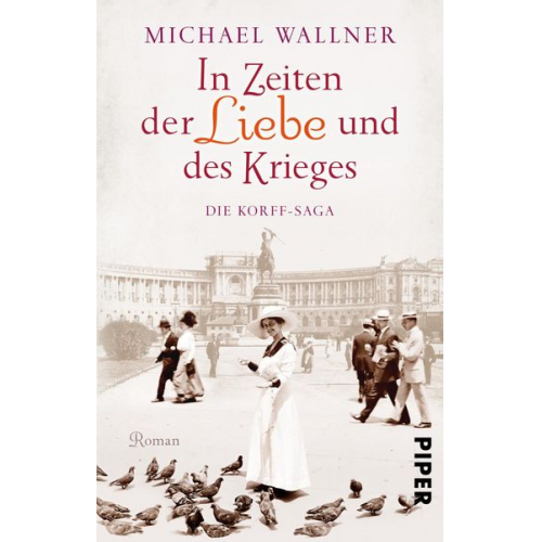 Michael Wallner - In Zeiten der Liebe und des Krieges