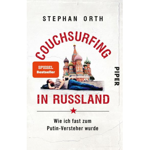 Stephan Orth - Couchsurfing in Russland