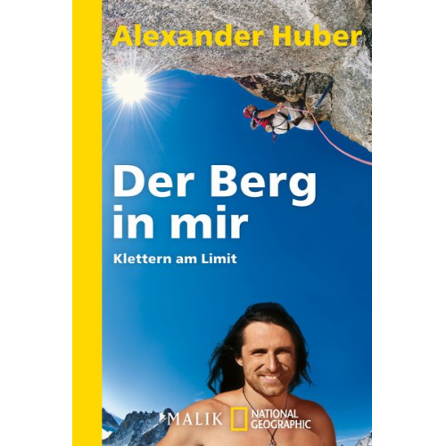 Alexander Huber - Der Berg in mir