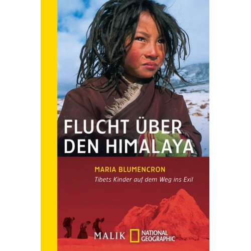 Maria Blumencron - Flucht über den Himalaya