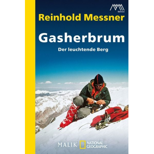 Reinhold Messner - Gasherbrum