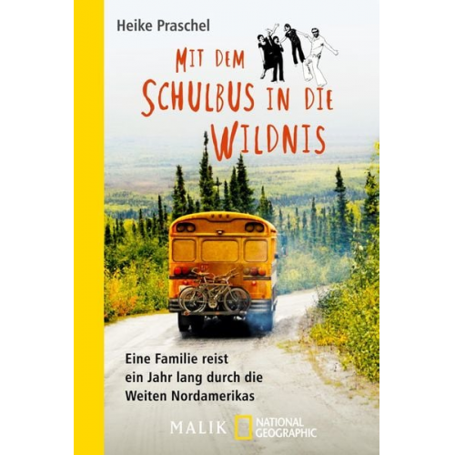 Heike Praschel - Mit dem Schulbus in die Wildnis