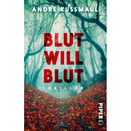 André Kussmaul - Blut will Blut