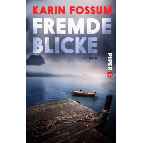 Karin Fossum - Fremde Blicke