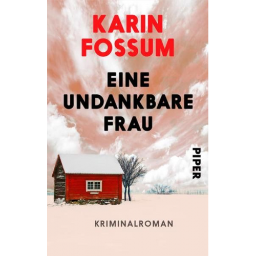 Karin Fossum - Eine undankbare Frau