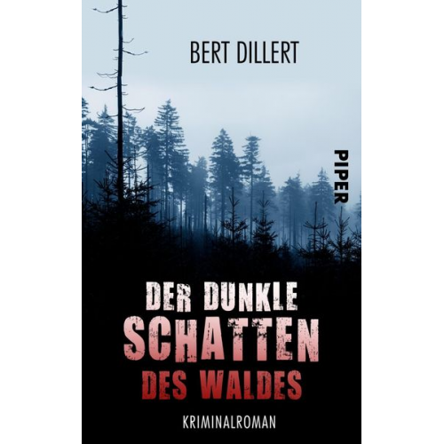 Bert Dillert - Der dunkle Schatten des Waldes