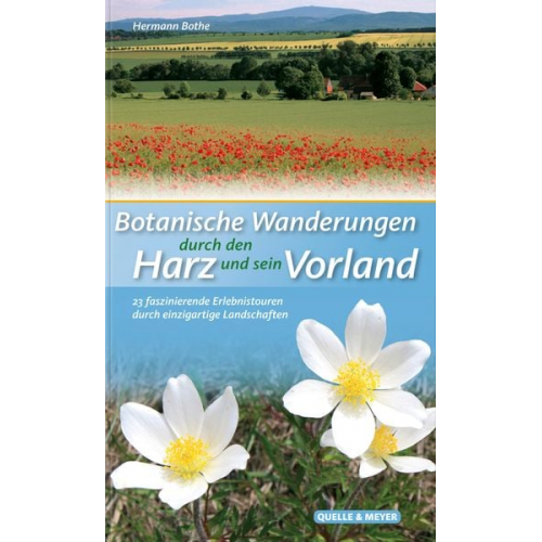 Hermann Bothe - Botanische Wanderungen durch den Harz und sein Vorland