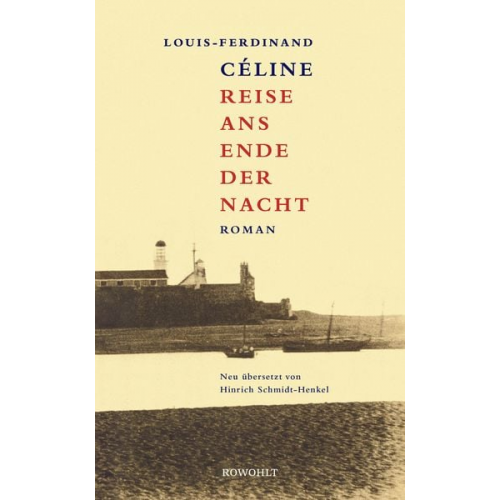 Louis-Ferdinand Celine - Reise ans Ende der Nacht