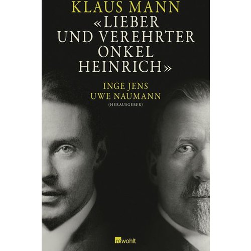 Klaus Mann - Lieber und verehrter Onkel Heinrich