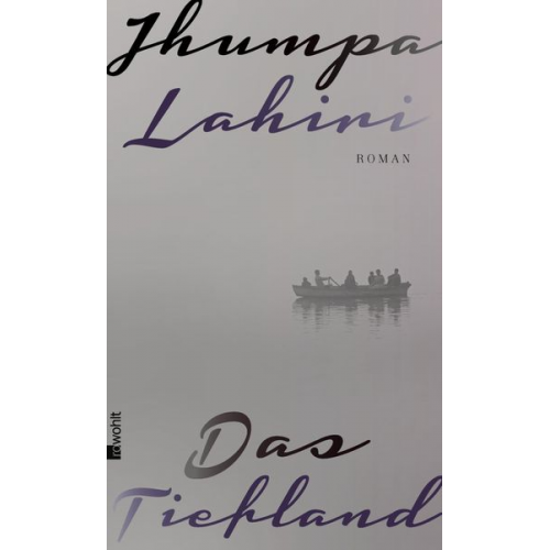 Jhumpa Lahiri - Das Tiefland