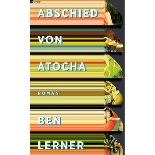 Ben Lerner - Abschied von Atocha