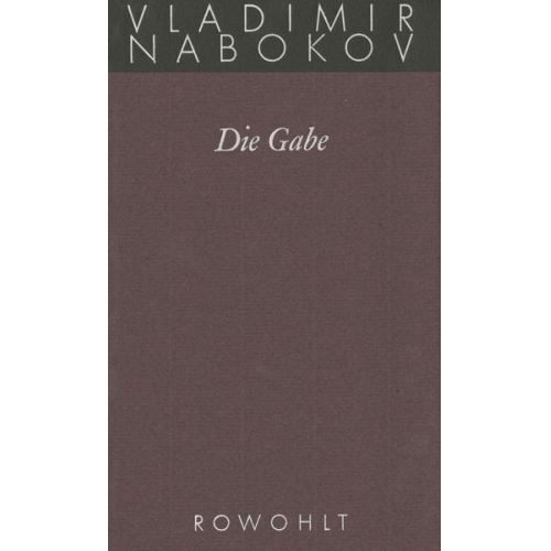 Vladimir Nabokov - Die Gabe