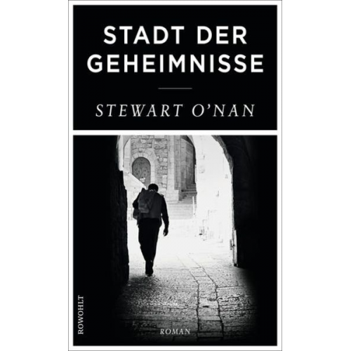 Stewart O′Nan - Stadt der Geheimnisse