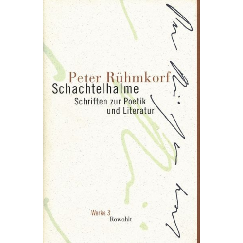 Peter Rühmkorf - Schachtelhalme