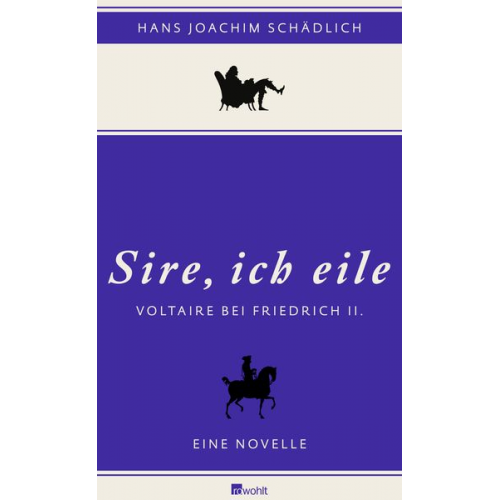 Hans Joachim Schädlich - «Sire, ich eile ...»