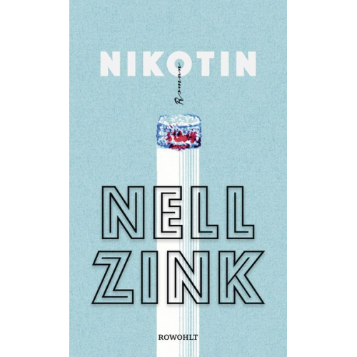 Nell Zink - Nikotin