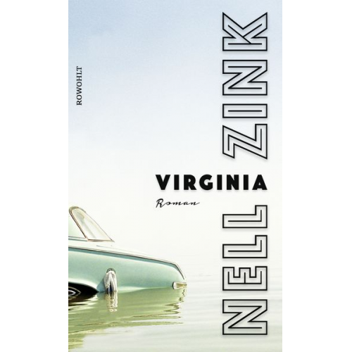 Nell Zink - Virginia