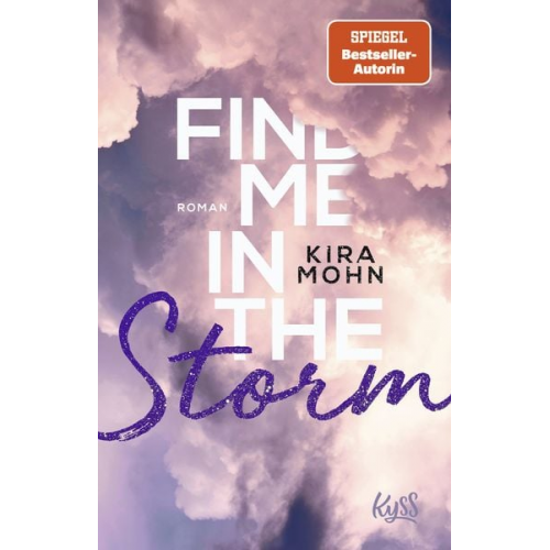 Kira Mohn - Find me in the Storm