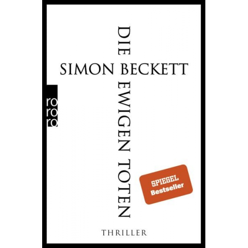 Simon Beckett - Die ewigen Toten