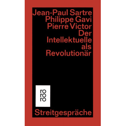 Jean Paul Sartre Philippe Gavi Pierre Victor - Der Intellektuelle als Revolutionär