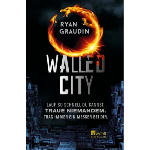 Ryan Graudin - Walled City